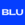 BLU (BLU)